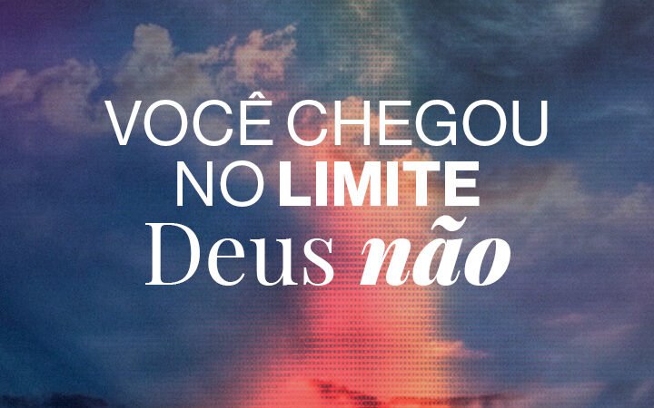 Devocional da manhã de 14 de maio – Você chegou no limite. Deus não!