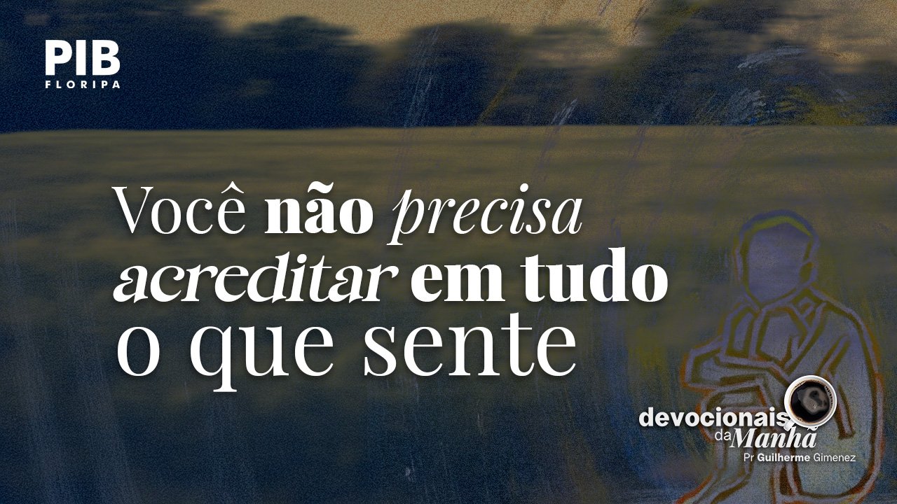 DEVOCIONAL DA MANHÃ DE 02/09/2026