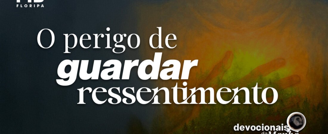 DEVOCIONAL DA MANHÃ DE 18/09/2026