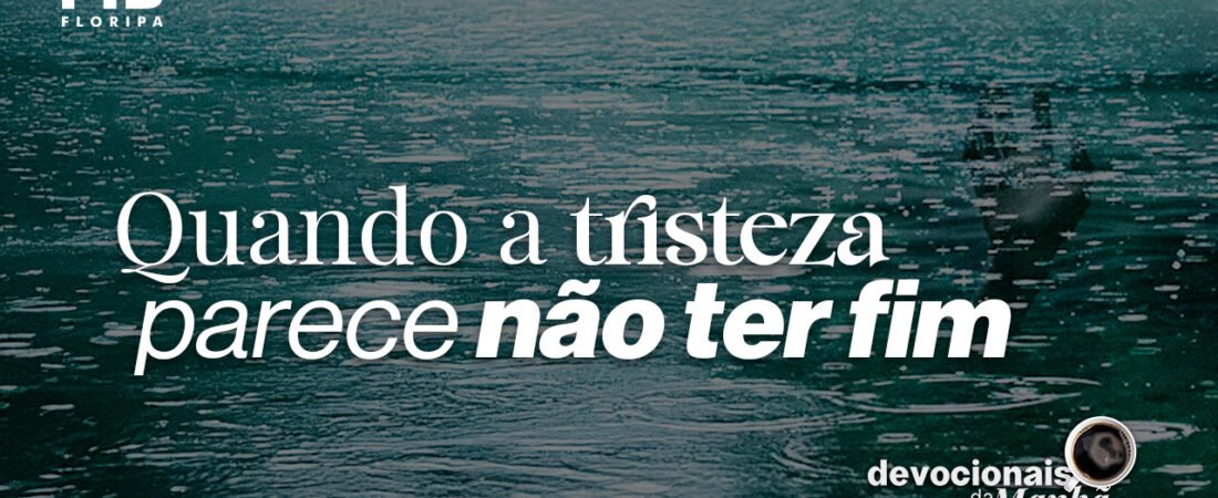 DEVOCIONAL DA MANHÃ DE 21/09/2026