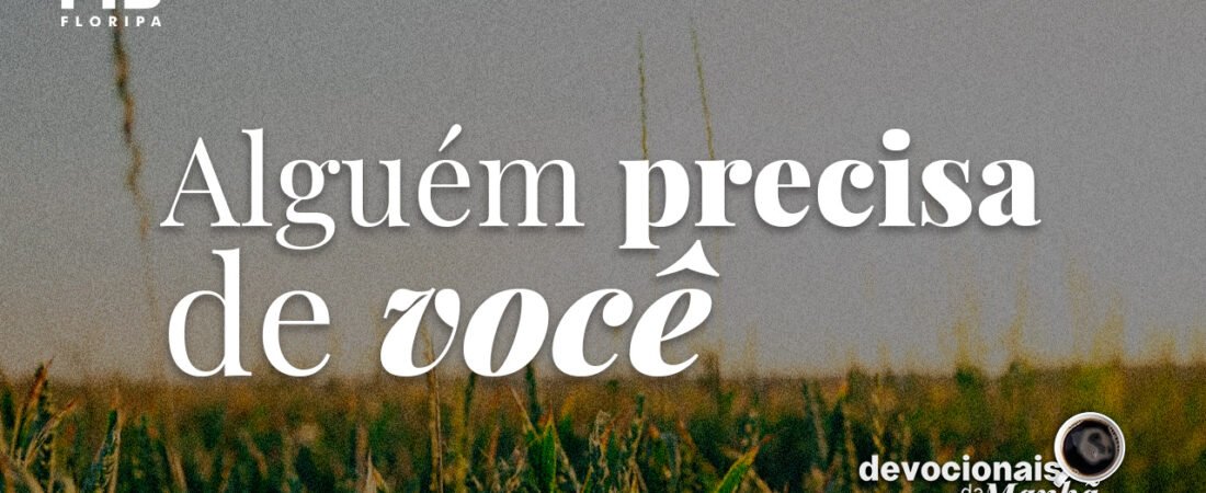 DEVOCIONAL DA MANHÃ DO DIA 06/10/2026
