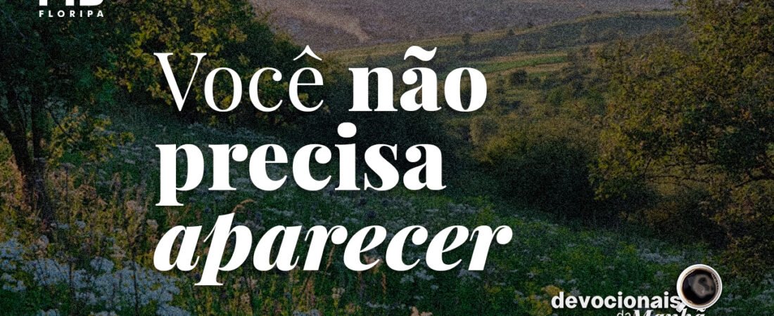 DEVOCIONAL DA MANHÃ DO DIA 08/10/2026