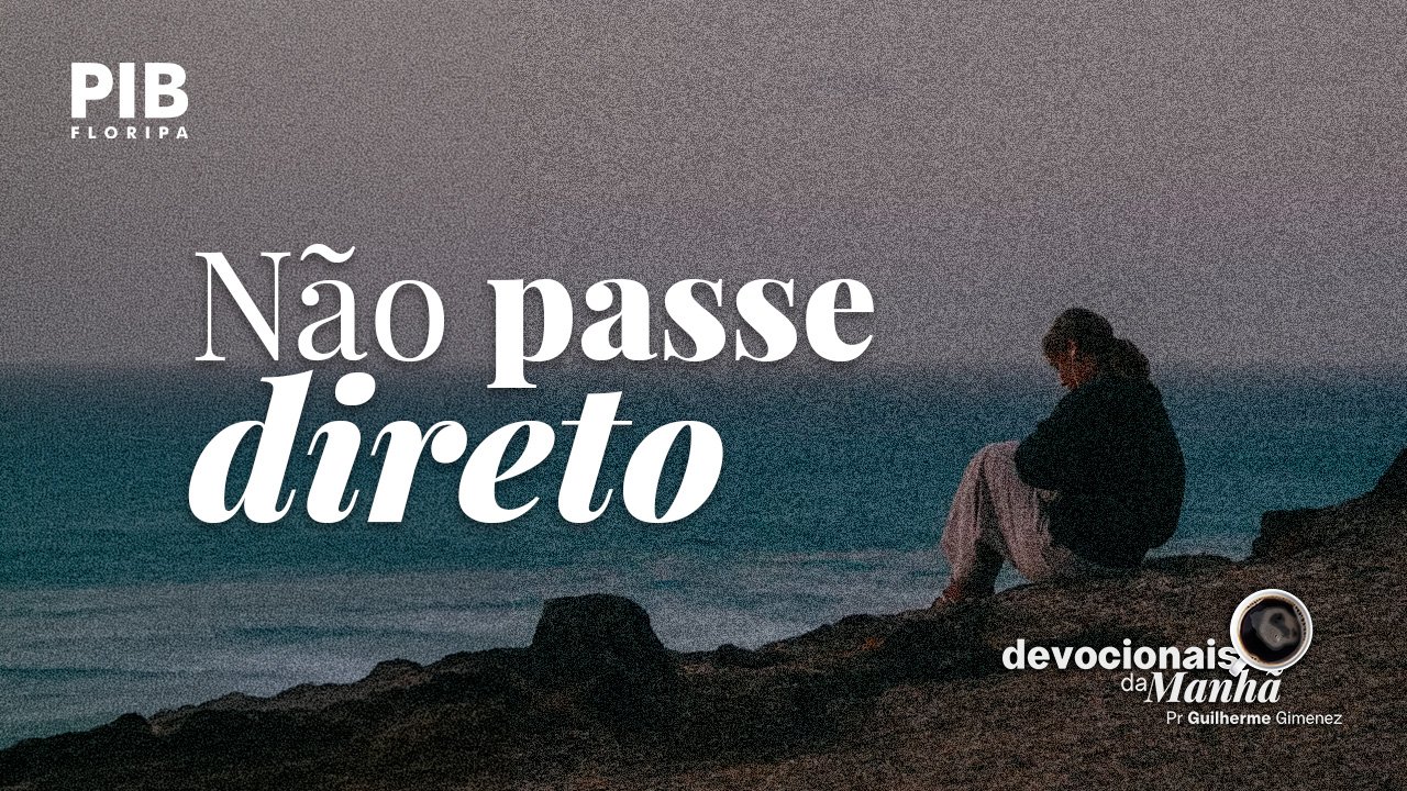 DEVOCIONAL DA MANHÃ DO DIA 09/10/2026